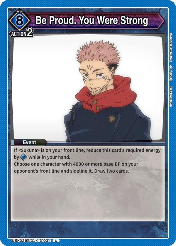 Be Proud. You Were Strong (UEX02BT/JJK-3-024) (UEX02BT)