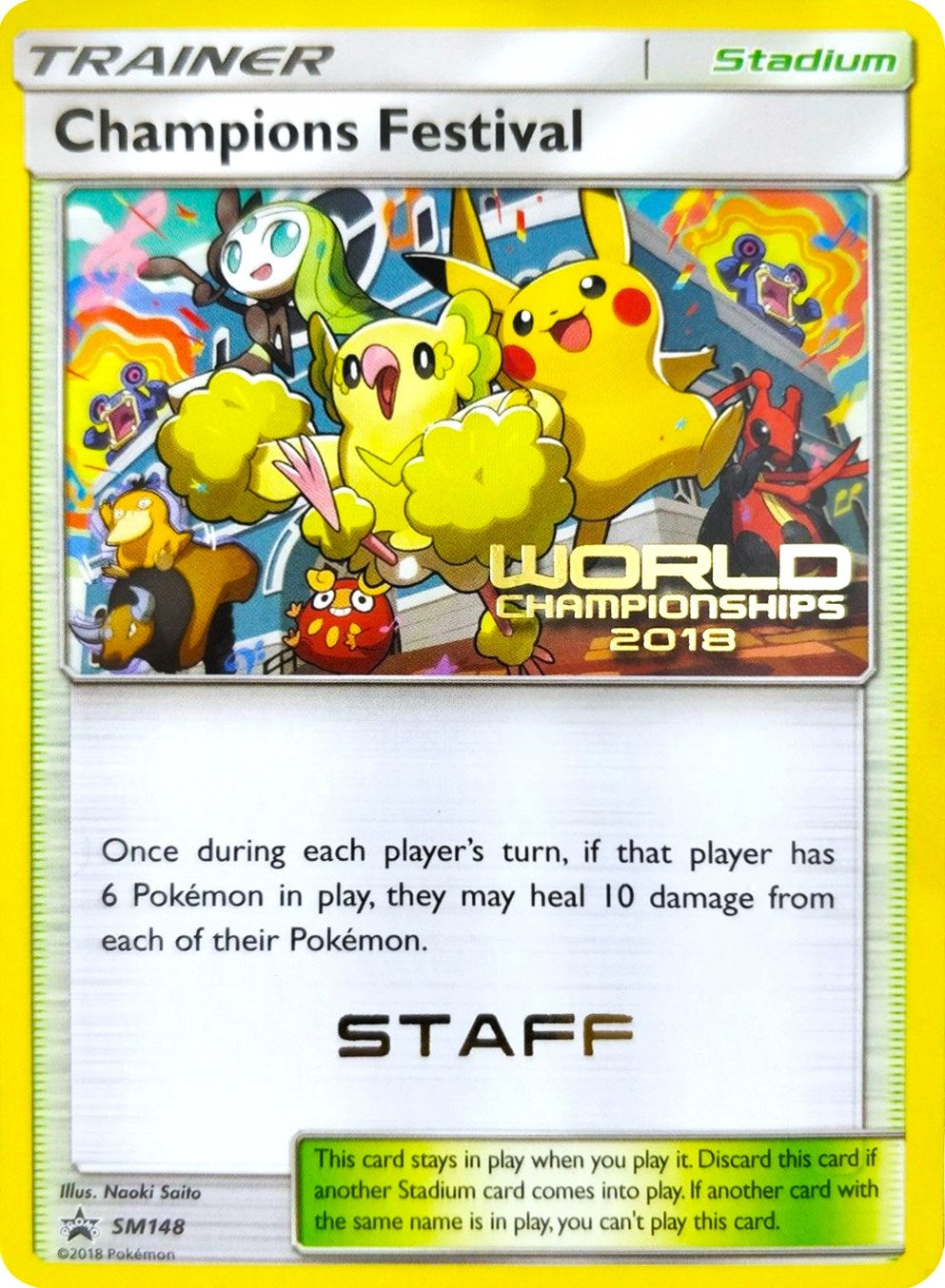 Champions Festival - SM148 (World Championships 2018) [Staff] (SM148) (SMP)