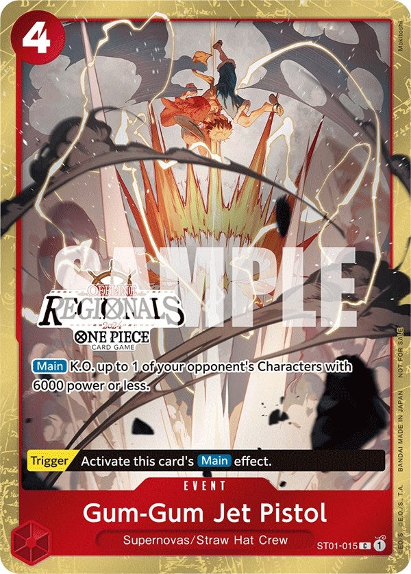 Gum-Gum Jet Pistol (Offline Regional 2024) [Participant] (ST01-015) (OP-PR)