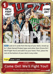 Come On!! We'll Fight You!! (OP09-020) [Emperors in the New World]