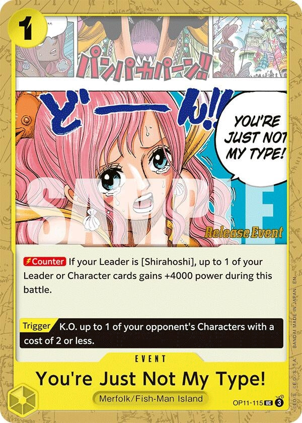 Image for You're Just Not My Type! (OP11-115) - One Piece Card Game
