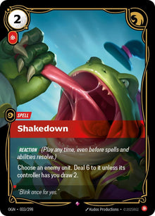 Shakedown (033/298) (OGN)