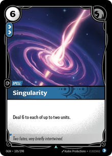 Singularity (105/298) (OGN)