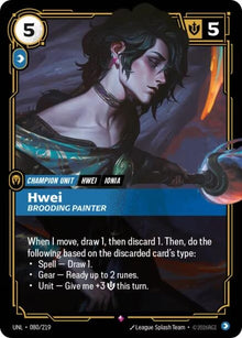 Hwei - Brooding Painter (080/219) (UNL)