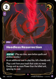 Heedless Resurrection (142/219) (UNL)