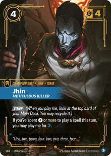 Jhin - Meticulous Killer (089/219) (UNL)