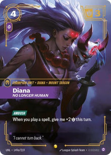 Diana - No Longer Human (Alternate Art) (149a/219) (UNL)