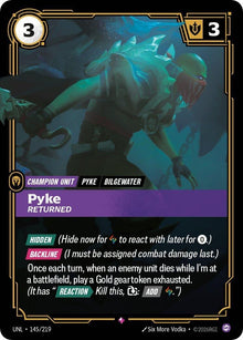 Pyke - Returned (145/219) (UNL)