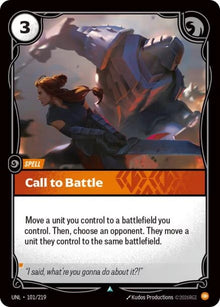 Call to Battle (101/219) (UNL)