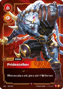 Rengar - Pridestalker (183/219) (UNL)