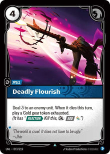 Deadly Flourish (073/219) (UNL)