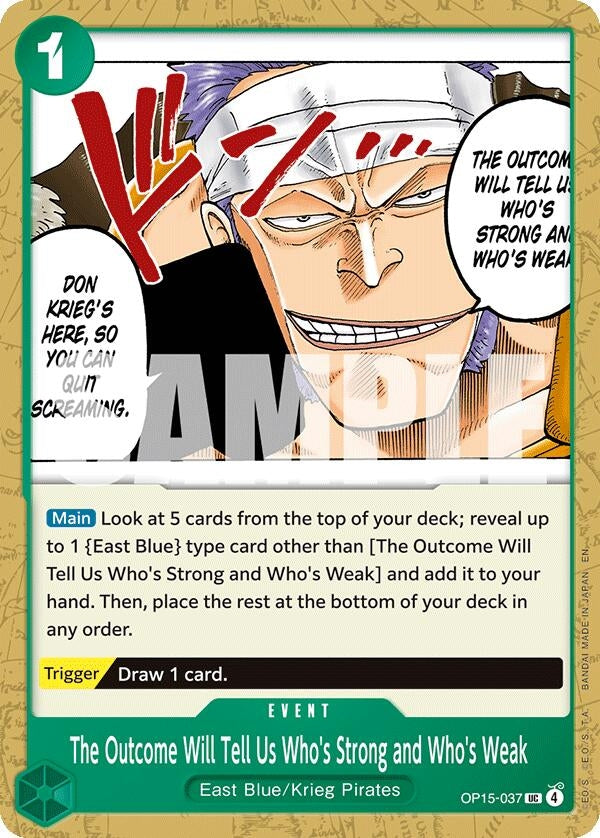 The Outcome Will Tell Us Who's Strong and Who's Weak (OP15-037) (OP15-EB04)
