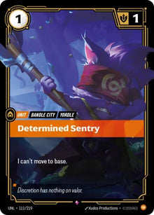 Determined Sentry (111/219) (UNL)