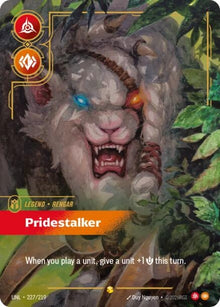 Rengar - Pridestalker (Overnumbered) (227/219) (UNL)
