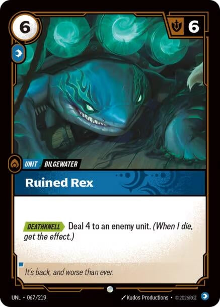 Ruined Rex (067/219) (UNL)