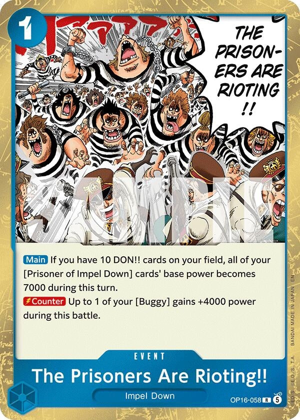 The Prisoners Are Rioting!! (OP16-058) (OP16)