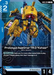 Prototype Asshimar TR-3 "Kehaar" (EB01-015) (EB01)