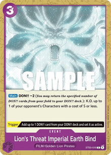 Lion's Threat Imperial Earth Bind (ST05-016) [Starter Deck 5: Film Edition]