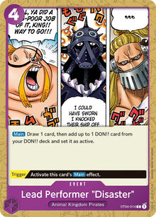 Lead Performer "Disaster" (ST04-014) [Starter Deck 4: Animal Kingdom Pirates]